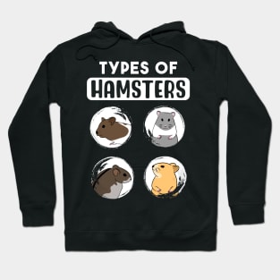 Types Of Hamsters Hoodie